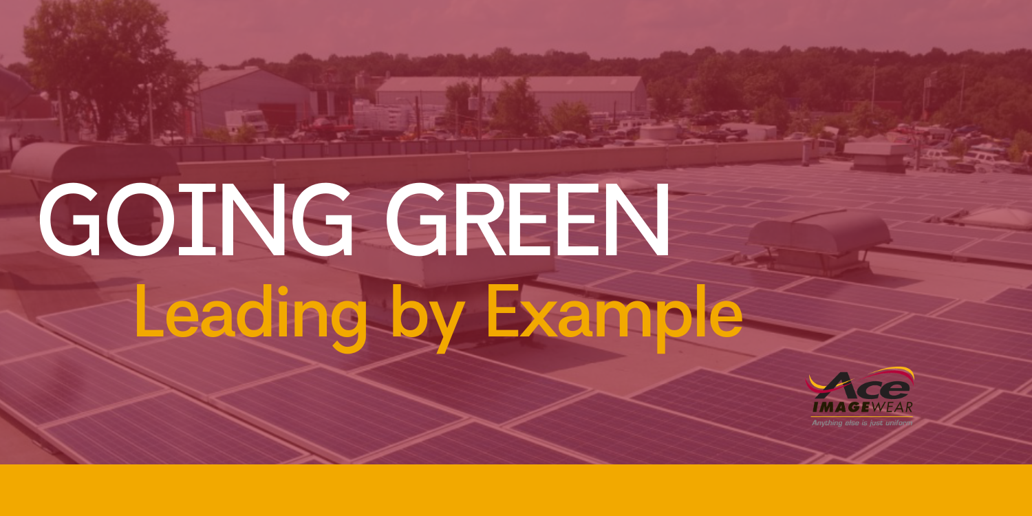 Going Green: Leading by Example