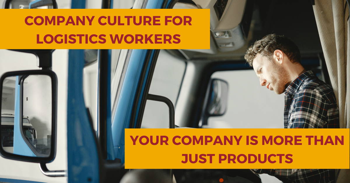 Company Culture in the Logistics and Transportation Industry