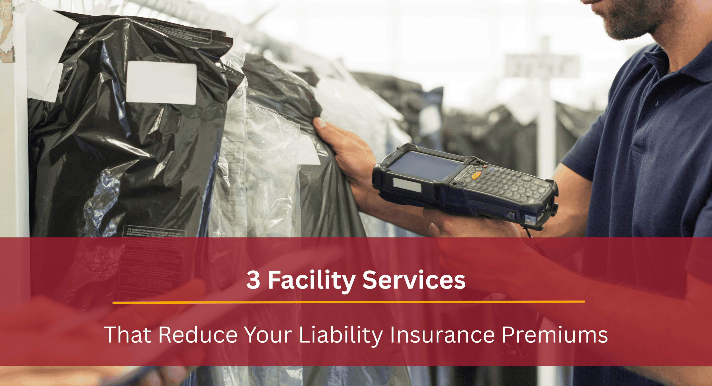 3 Facility Services That Reduce Your Liability Insurance Premiums